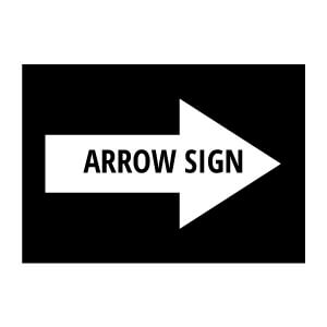 Arrow Sign A3 Size - 2 Pcs