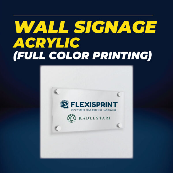 Wall Signage - Acrylic (Full Color Printing)